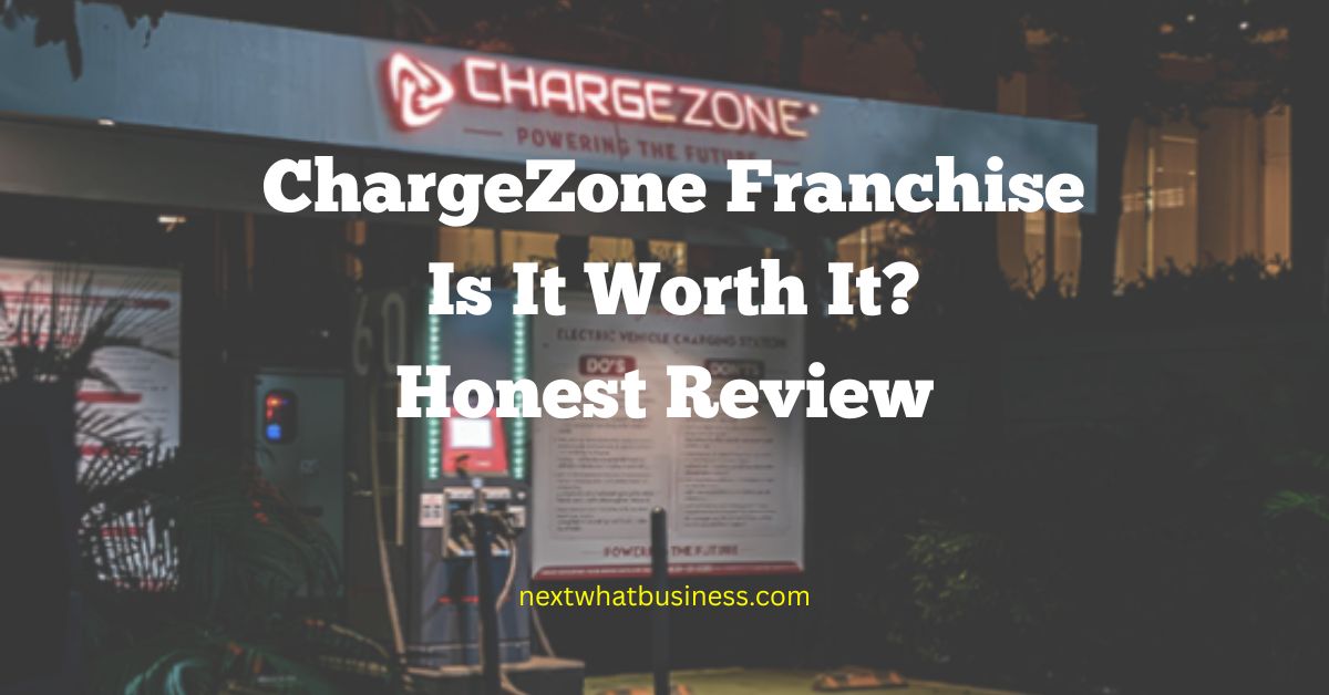 ChargeZone Franchise — Is It Worth It? Honest Review | Think Daily 1 chargeZone franchise